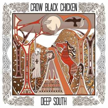 Album Crow Black Chicken: Deep South