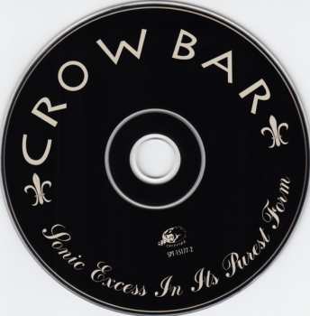 CD Crowbar: Sonic Excess In Its Purest Form