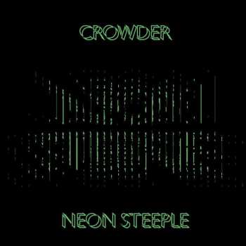 Album Crowder: Neon Steeple