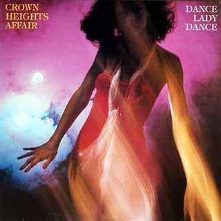 Album Crown Heights Affair: Dance Lady Dance