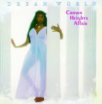 CD Crown Heights Affair: Dream World