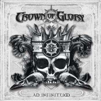 Album Crown Of Glory: Ad Infinitum