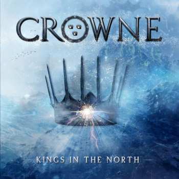 Album Crowne: Kings In The North