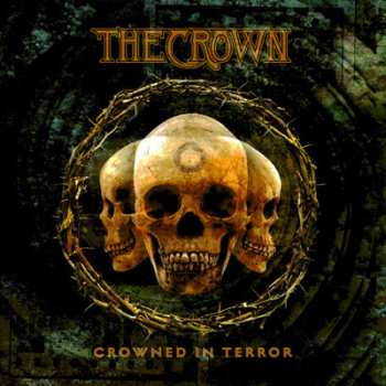 LP The Crown: Crowned In Terror LTD 8250
