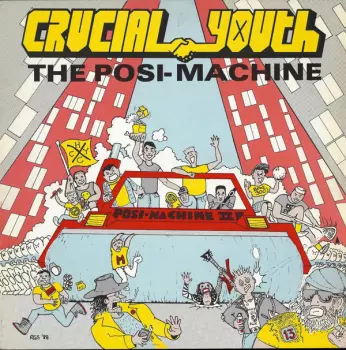 Crucial Youth: The Posi-Machine
