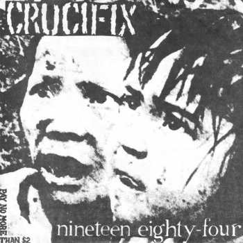 Album Crucifix: Nineteen Eighty-Four