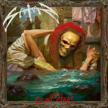 Album Satan: Cruel Magic