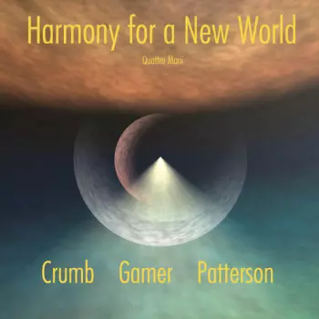 Harmony For A New World