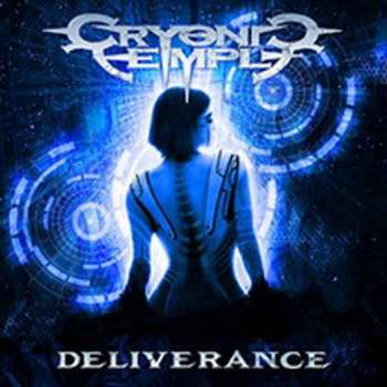 Album Cryonic Temple: Deliverance