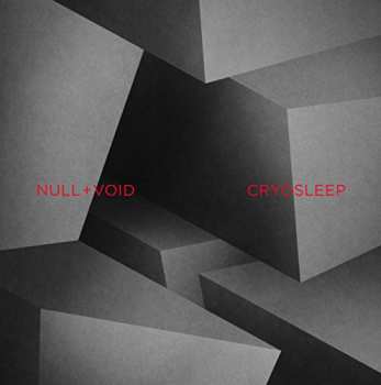 Album Null + Void: Cryosleep