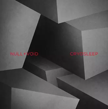 Null + Void: Cryosleep