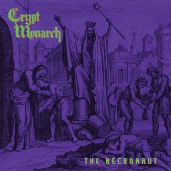 Album Crypt Monarch: The Necronaut