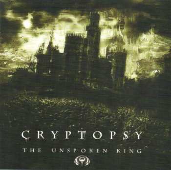 Album Cryptopsy: The Unspoken King