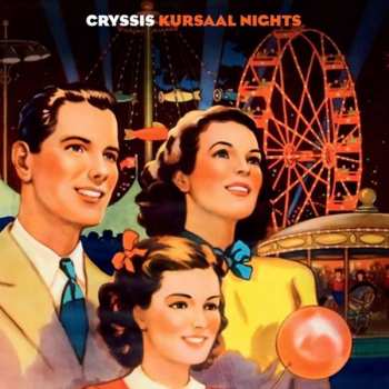 Album Cryssis: Kursaal Nights & Simple Men