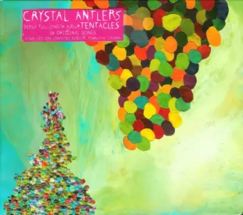 Crystal Antlers: Tentacles