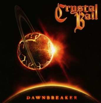Album Crystal Ball: Dawnbreaker