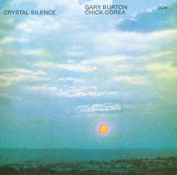 Album Gary Burton / Chick Corea: Crystal Silence