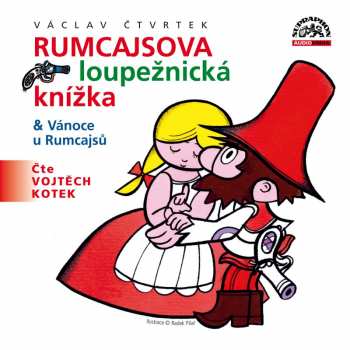 Album Vojtěch Kotek: Čtvrtek: Rumcajsova loupežnická knížk