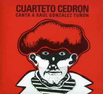 Album Cuarteto Cedron: Canta A Raul Gonzalez Tunon