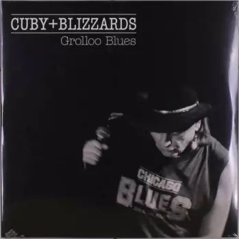 Cuby + Blizzards: Grolloo Blues