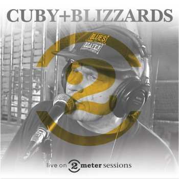 Album Cuby + Blizzards: Live On 2 Meter Sessions