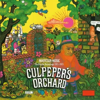 Culpeper's Orchard: Mountain Music (The Polydor Recordings 1971 - 1973)