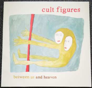 Album Cult Figures: Between Us And Heaven