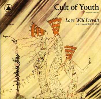 CD Cult Of Youth: Love Will Prevail 496851
