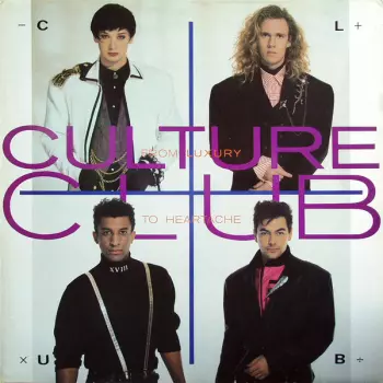 Culture Club: From Luxury To Heartache