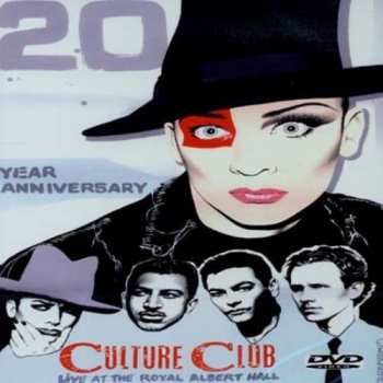 Album Culture Club: Live At The Royal Albert Hall 20th Anniversary Concert