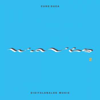 Album Curd Duca: Waves 2 (Digitalanalog Music)