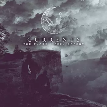 Currents: The Place I Feel Safest