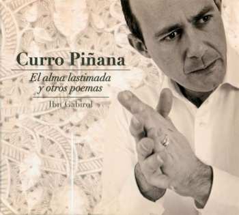 Album Curro Pinana: El Alma Lastimada