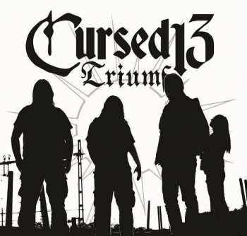 Album Cursed 13: Triumf