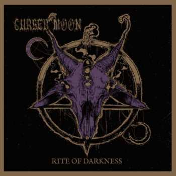 Album Cursed Moon: Rite Of Darkness