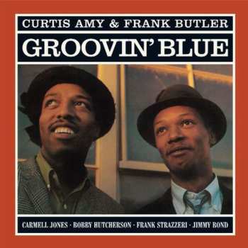 LP Curtis Amy: Groovin' Blue LTD 527480