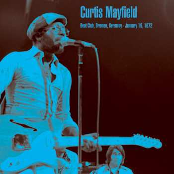 Album Curtis Mayfield: Beat Club, Bremen, Germany - January 19, 1972