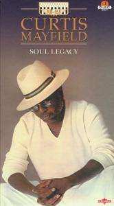 4CD/Box Set Curtis Mayfield: Soul Legacy 460323