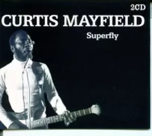 Curtis Mayfield: Superfly