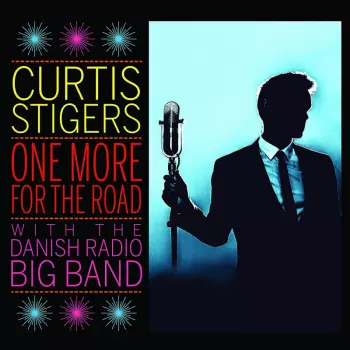 Curtis Stigers: One More For The Road