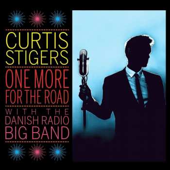 CD Curtis Stigers: One More For The Road 46452
