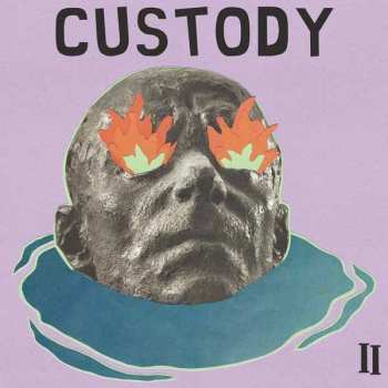 Album Custody: II