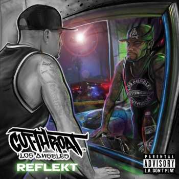 Album Cutthroat LA: Reflekt