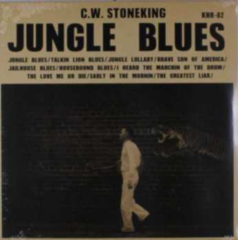 Album C.W. Stoneking: Jungle Blues