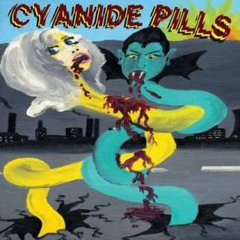 Album Cyanide Pills: Cyanide Pills
