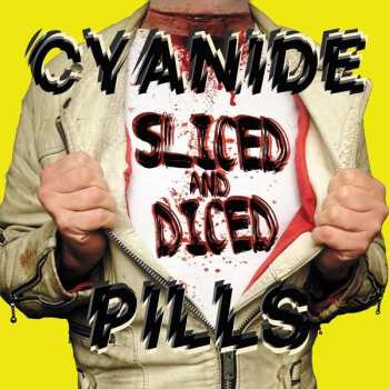 Album Cyanide Pills: Sliced And Diced