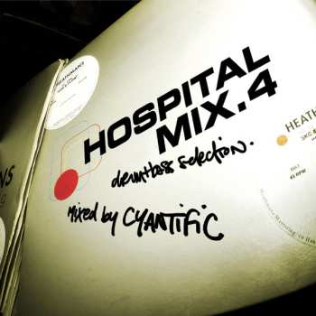 Cyantific: Hospital Mix.4 (Drum+Bass Selection.)