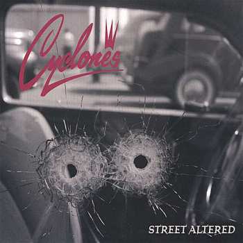 Album Cyclones: Street Altered