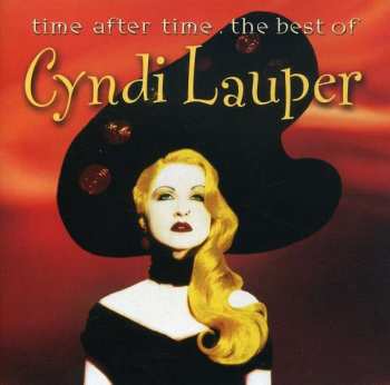 Album Cyndi Lauper: Time After Time - The Best Of Cyndi Lauper