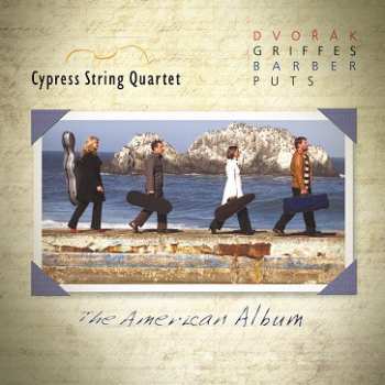 Cypress String Quartet: The American Album:  Dvořák, Griffes, Barber, Puts